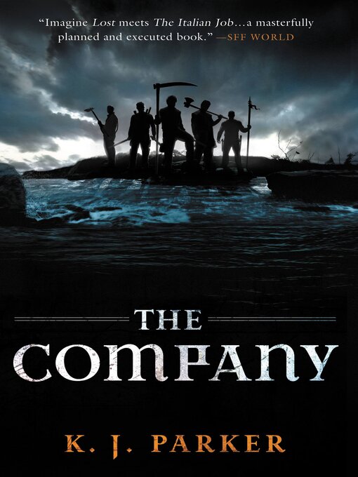 Title details for The Company by K. J. Parker - Available